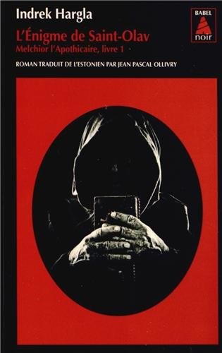 Melchior l'apothicaire, Tome 1 : L'énigme de Saint-Olav