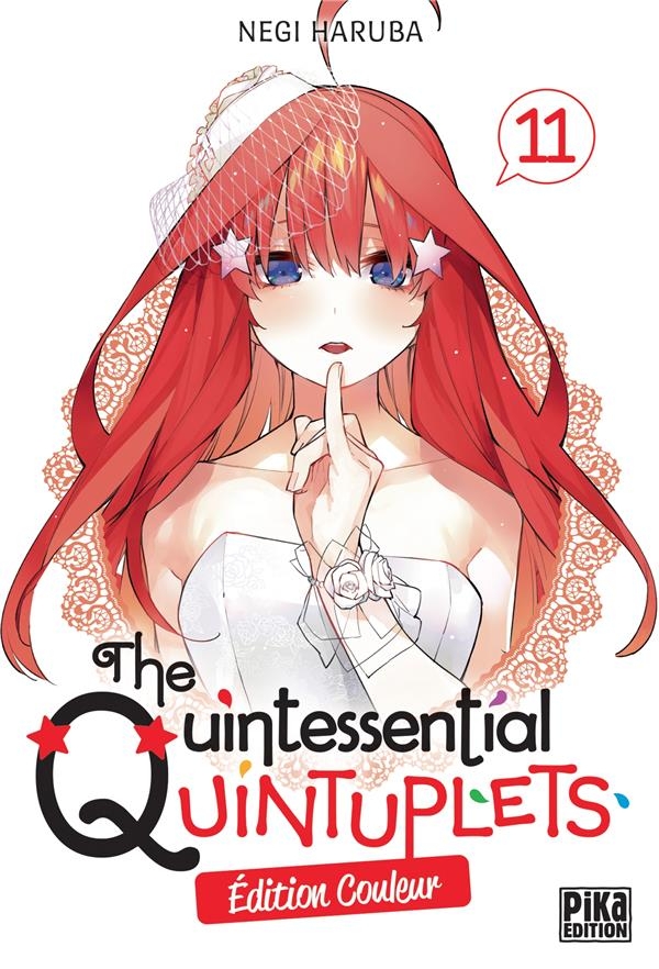 The Quintessential Quintuplets T11 Edition couleur: Edition couleur