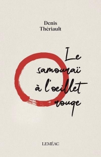 Le samourai a l'oeillet rouge