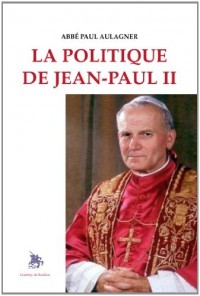 La politique de Jean-Paul II