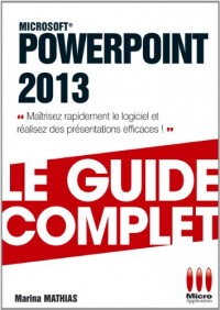 GUIDE COMPLET POWERPOINT 2013