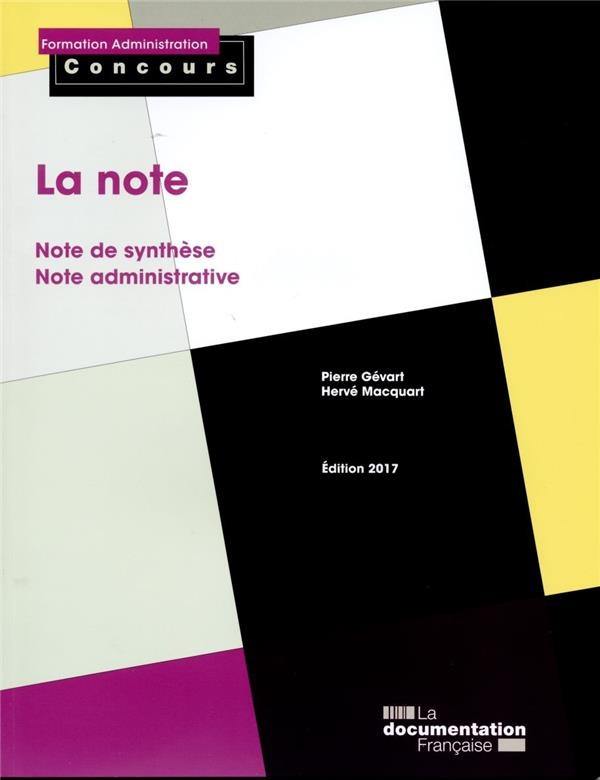 La note : Note de synthèse, note administrative