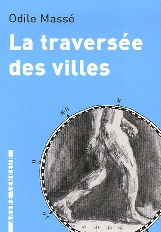 La traversée des villes