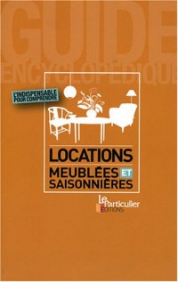 Locations meublées et saisonnières