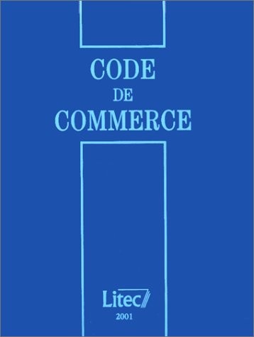 Code de commerce 2001 (ancienne édition)