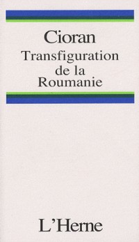 La transfiguration de la Roumanie