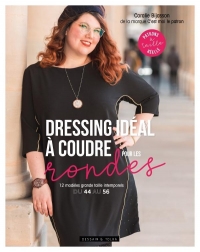 Mon Dressing Facile a Coudre pour les Rondes - 12 Modeles Grande Taille Intemporels