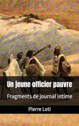 Un jeune officier pauvre: Fragments de journal intime