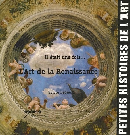 Il était une fois... L'art de la Renaissance