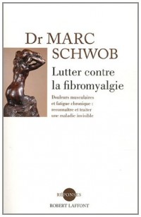 Lutter contre la fibromyalgie