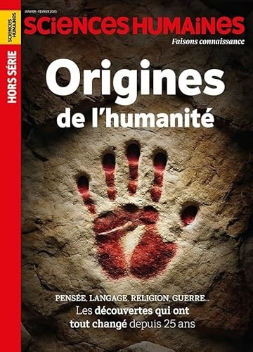 Sciences Humaines HS N°31 : Origines : Le nouveau récit - Janvier 2025
