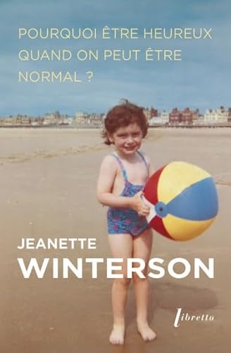 Pourquoi être heureux quand on peut être normal ?