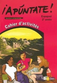 ¡Apúntate! 2e année