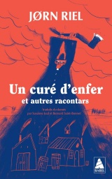 Un curé d'enfer et autres racontars [Poche]