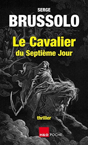 Le Cavalier Du Septième Jour