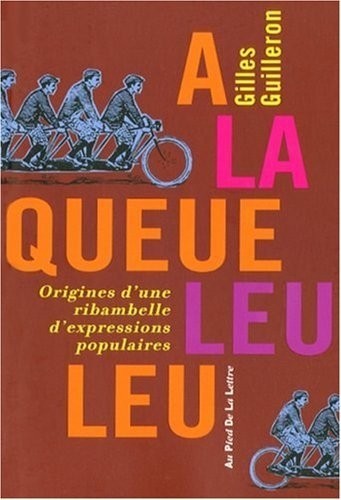 A la queue leu leu
