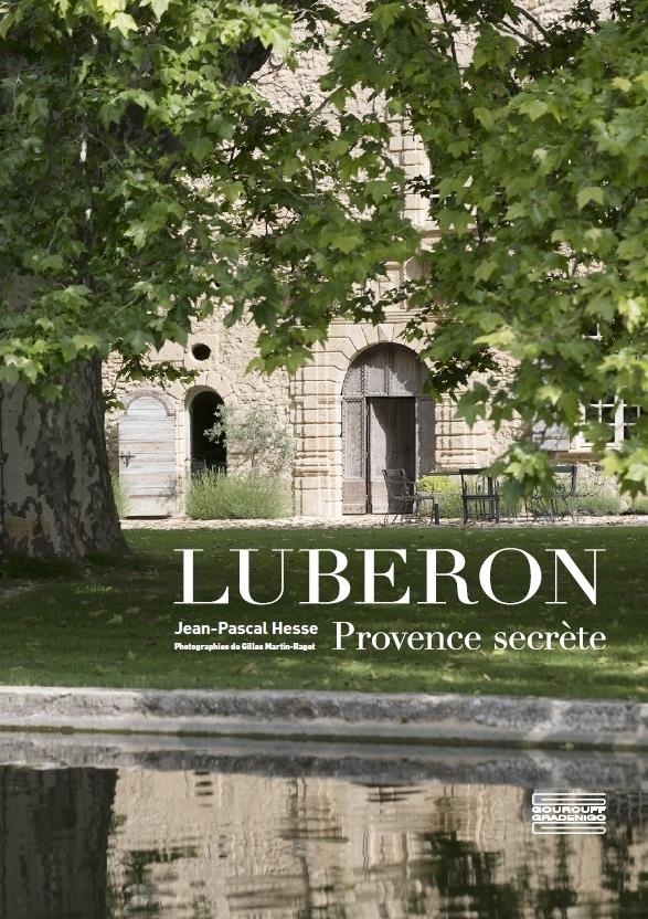 Luberon : Provence secrète