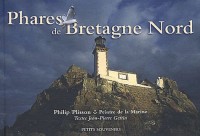 Phares de Bretagne Nord : De Brigognan à la Pierre du Herpin