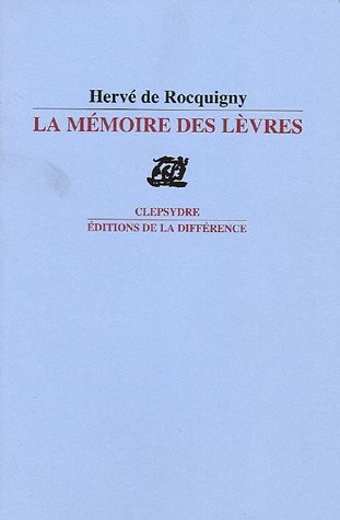 La mémoire des lèvres
