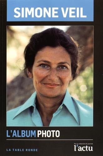 Simone Veil: L'album photo