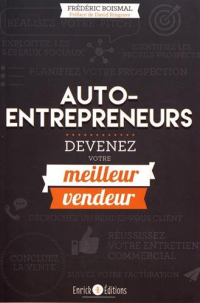 Auto-entrepreneurs, devenez votre meilleur vendeur !