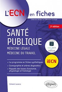 Santé Publique Médecine Légale Médecine du Travail iECN