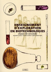 Enseignement d'exploration en biotechnologies 2e