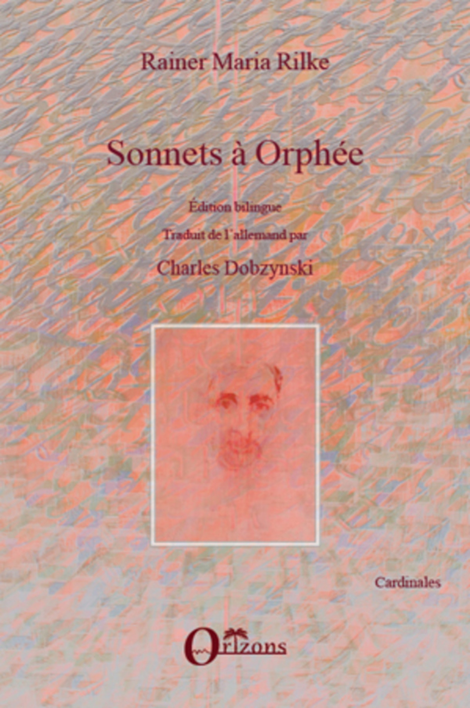 Sonnets a Orphée Edition Bilingue