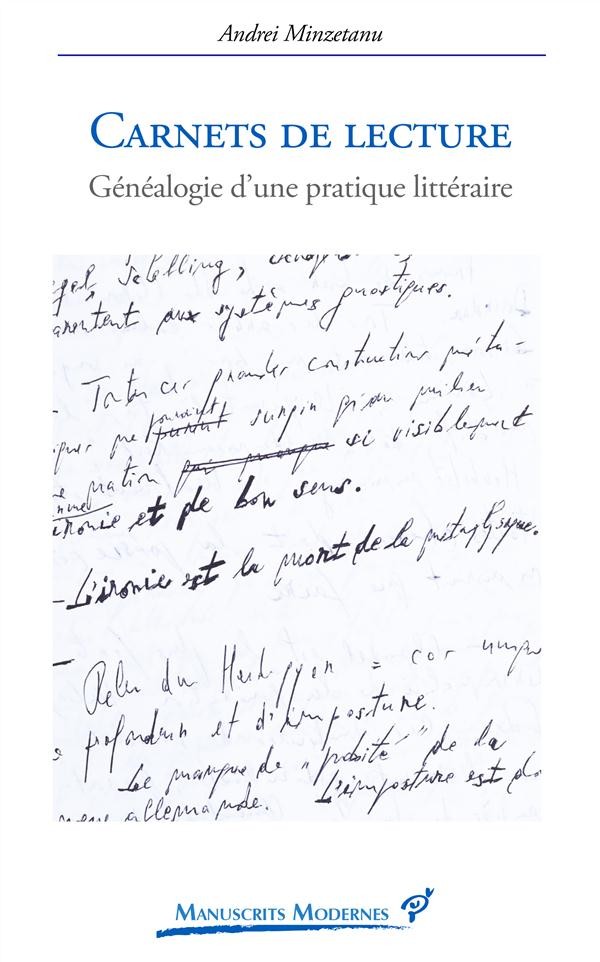 Carnets de lecture : Généalogie d'une pratique littéraire