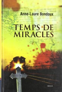 Temps de miracles