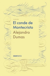 El Conde de Montecristo/ The Count of Monte Cristo