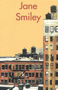 Coffret Jane Smiley, 2 volumes : L'Exploitation - Un appartement à New York