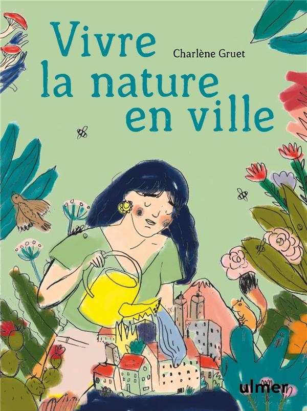 Vivre la nature en ville