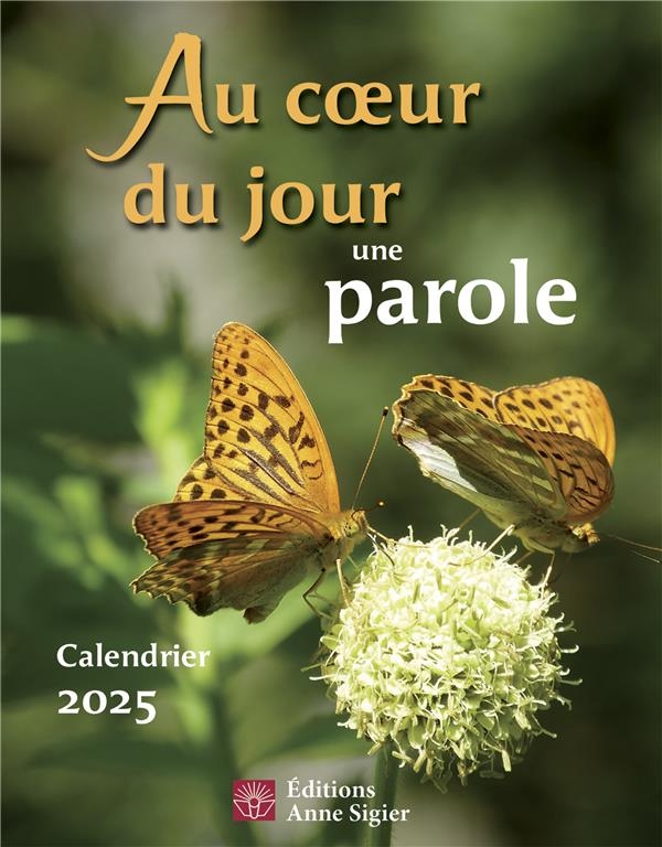 Au coeur du jour une parole - calendrier 2025 (0)