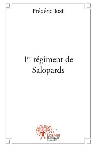 Premier Regiment de Salopards