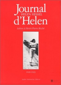 Journal d'Helen : Lettres à Henri-Pierre Roché, 1920-1921