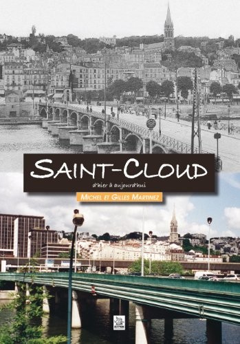 Saint-Cloud dhier à aujourdhui