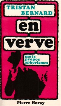 Tristan Bernard en Verve [9782705803902]