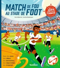 Match de fou au stade de foot