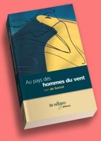 Au Pays des Hommes du Vent