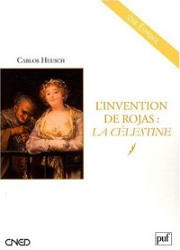 L'invention de Rojas : la Célestine