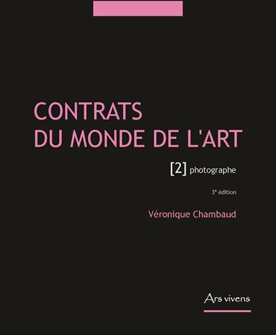 Contrats du monde l'art : Tome 2, Photographe