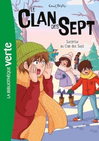 Le Clan des Sept NED 13 - Surprise au Clan des Sept