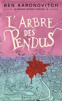 Le dernier apprenti sorcier, Tome 6 : L'arbre des pendus