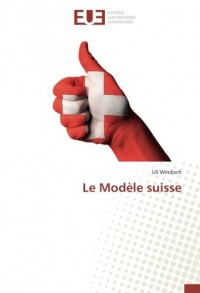 Le Modèle suisse