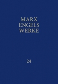 MEW / Marx-Engels-Werke Band 24