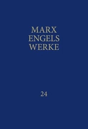 MEW / Marx-Engels-Werke Band 24