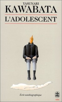 L'Adolescent : Ecrit autobiographique