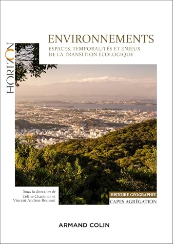 Environnements CAPES- Agrégation Histoire-Géographie