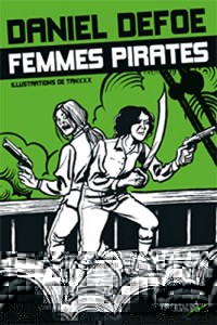 Femmes pirates : Anne Bonny et Mary Read